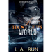 A Hustler's World: A Gripping Urban Fiction Tale of Crime, Loyalty, and Street Survival