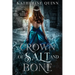 Crown of Salt and Bone