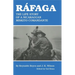 Ráfaga: The Life Story of a Nicaraguan Miskito Comandante
