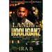 Land of Da Hooliganz 3: Against All Odds