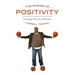 The Power Of Positivity: Controlling Where the Ball Bounces