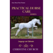 Practical Horse Care: Language and Behavior