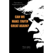 Can We Make Truth Great Again?