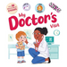 My Doctor's Visit: An Interactive Storybook with 36 Reusable Bravery Stickers
