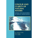 Colour and Clarity of Natural Waters
