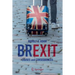 Brexit: Causes and Consequences