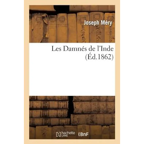 Les Damnés de l'Inde