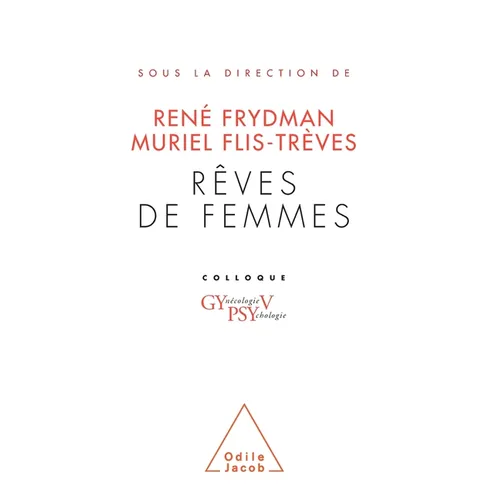 Women's Dreams / Rêves de femmes: Colloque GYPSY V