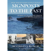 Signposts to the Past: Stories of Places and Streets of Bouddi Peninsula