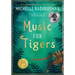 Music for Tigers