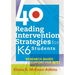 40 Reading Intervention Strategies for K6 Students: Research-Based Support for Rti