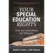 Your Special Education Rights: What Your School District Isn't Telling You