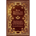 Book Binding for Bibliophiles - Being Notes on Some Technical Features of the Well Bound Book for the Aid of Connoisseurs - Together with a Sketch of
