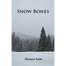 Snow Bones
