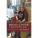 Breast Cancer: A Poem in Five Acts