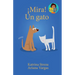 ¡Mira! Un Gato