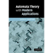Automata Theory with Modern Applications