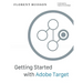 Getting Started with Adobe Target: a Gentle Introduction for Web Analysts