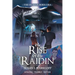 The Rise of the Raidin: The Dyslexic Friendly Edition