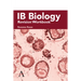 IB Biology Revision Workbook