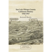 San Luis Obispo County California History- 1542-1917 by Benjamin Brooks