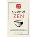 A Cup of Zen: 21 Short Stories to Calm the Mind, Stop Overthinking, and Find Inner Peace - Includes Reflections for Beginners