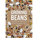 Growing Beans: A Diet for Healthy People & Planet