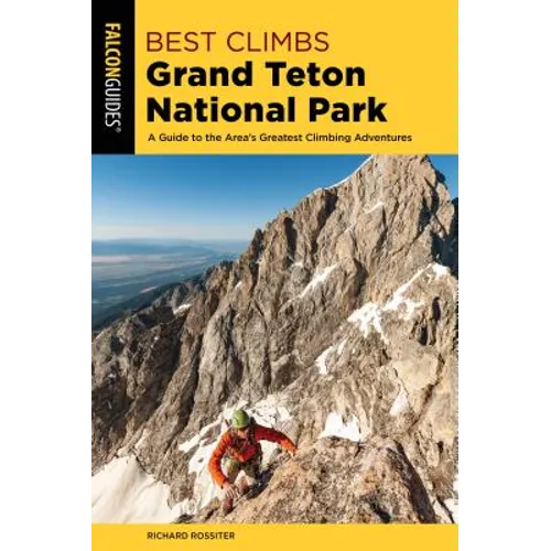 Best Climbs Grand Teton National Park