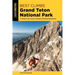 Best Climbs Grand Teton National Park