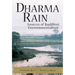 Dharma Rain: Sources of Buddhist Environmentalism