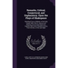 Remarks, Critical, Conjectural, and Explanatory, Upon the Plays of Shakspeare: Resulting From a Collation of the Early Copies, With That of Johnson an