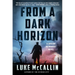 From a Dark Horizon