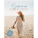 Summer Crochet: 19 Delicate Designs with Simple Lace and Timeless Silhouettes
