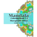 Mandala Coloring Book V.3: Mandala Coloring Book for Therapeutic Effect