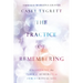 The Practice of Remembering: Uncovering the Place of Memories in Our Spiritual Life