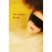 The Yellow Room: Alice Darvell's Subjection, A Tale of the Birch