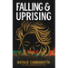 Falling & Uprising