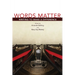 Words Matter: Writing to Make a Difference