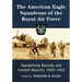 The American Eagle Squadrons of the Royal Air Force: Operational Records and Combat Reports, 1940-1942