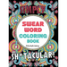 Swear Word Coloring Book: 40 Sh*tacular Sweary Designs for Adults - Sweary Mandalas, Sweary Animals & Flowers: Color Your Stress Away!