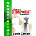 Negotiating: The Skill of Getting What You WANT in Business
