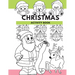 Christmas Activity Book: Hours of Christmas Fun For the Kids!