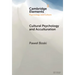 Cultural Psychology and Acculturation