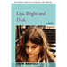 Lisa, Bright and Dark