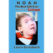NOAH The Best Gift Ever: A Voice for Everyone