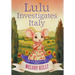 Lulu Investigates Italy