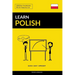 Learn Polish - Quick / Easy / Efficient: 2000 Key Vocabularies