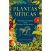Plantas Míticas