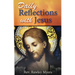 Daily Reflections with Jesus: 31 Inspiring Reflections and Concluding Prayers Plus Popular Prayers to Jesus