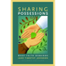 Sharing Possessions: What Faith Demands, Second Edition